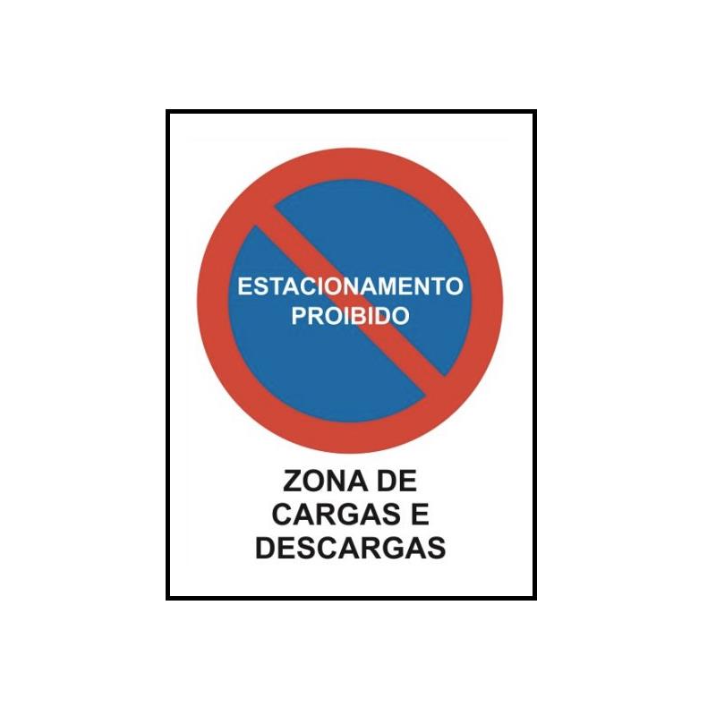 SINAL PERSONALIZADO ESTACIONAMENTO PROIBIDO ZONA CARGAS E DESCARGAS 150x200mm